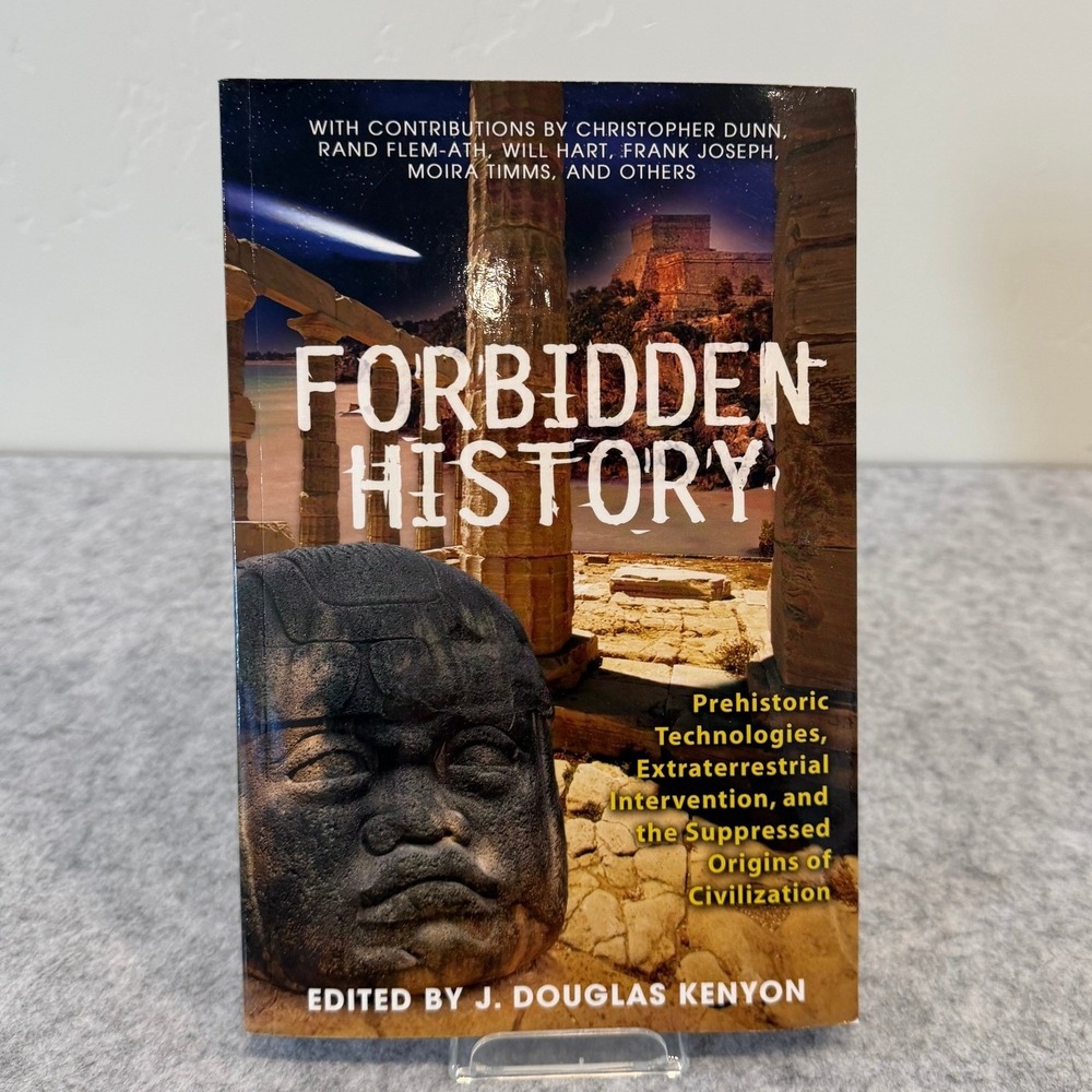Forbidden History: Prehistoric Technologies, Extraterrestrial Intervention